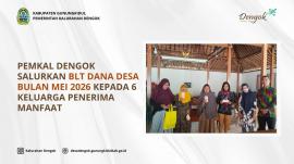 Pemkal Dengok Salurkan BLT Dana Desa Bulan Mei 2026 kepada 6 Keluarga Penerima Manfaat